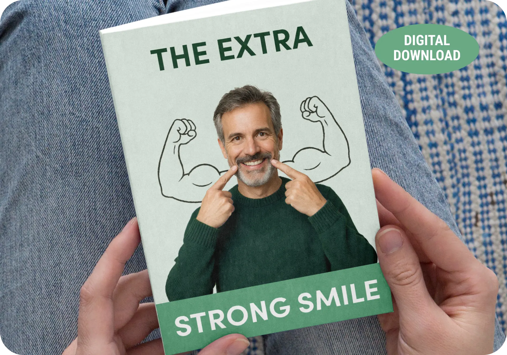 The Extra Strong Smile digital guide bonus